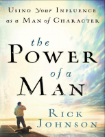 Power of a Man, The_ Using Your - Rick Johnson.pdf